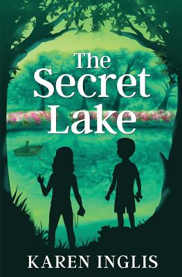 Cover Image for The Secret Lake -- Karen Inglis, Paperback