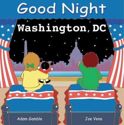Cover Image for Good Night Washington DC -- Adam Gamble, Board Books