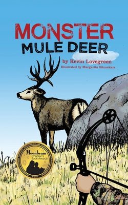 Cover Image for Monster Mule Deer -- Kevin Lovegreen, Paperback