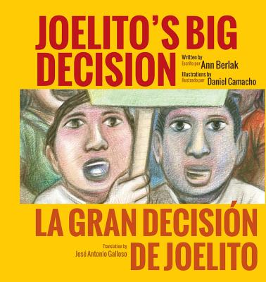 Cover Image for Joelito's Big Decision/La Gran Decision de Joelito -- Ann Berlak, Paperback