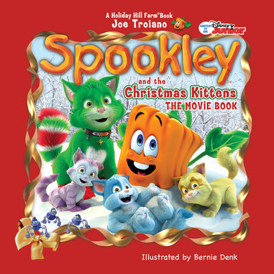 Cover Image for Spookley and the Christmas Kittens, the Movie Book -- Joe Troiano, Hardcover