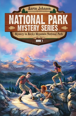 Cover Image for Mystery in Rocky Mountain National Park: A Mystery Adventure in the National Parks -- Aaron Johnson, Paperback
