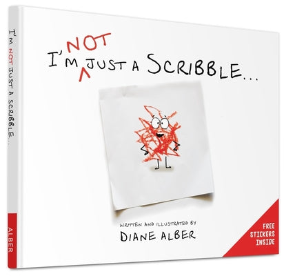 Cover Image for I'm Not Just a Scribble... -- Diane Alber, Hardcover