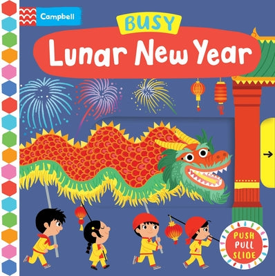 Cover Image for Busy Lunar New Year -- Campbell Books, Board Books