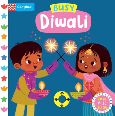 Busy Diwali -- Campbell Books, Board Books