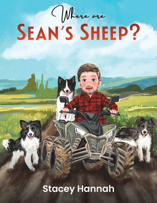 Cover Image for Where are Sean's Sheep? -- Stacey Hannah, Paperback