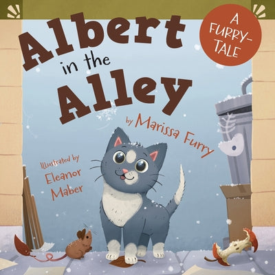 Cover Image for Albert in the Alley -- Marissa Furry, Paperback