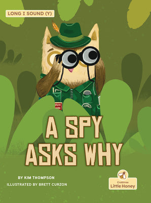 Cover Image for A Spy Asks Why -- Kim Thompson, Hardcover