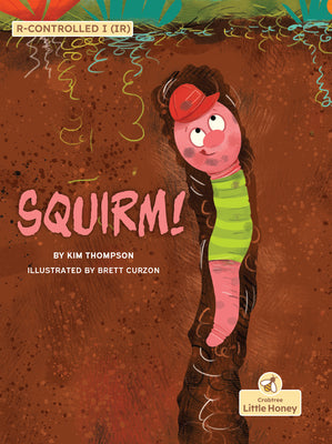 Cover Image for Squirm! -- Kim Thompson, Hardcover