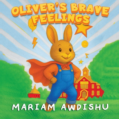 Cover Image for Oliver's Brave Feelings -- Awdishu, Paperback