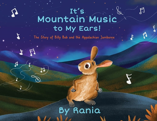 Cover Image for It's Mountain Music To My Ears! -- Rania, Paperback