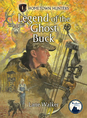 Cover Image for Legend of the Ghost Buck -- Lane Walker, Library Binding