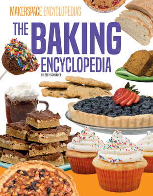 Cover Image for Baking Encyclopedia -- Zoey Schrader, Library Binding