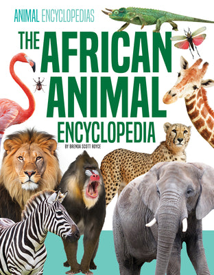 Cover Image for African Animal Encyclopedia -- Brenda Scott Royce, Library Binding