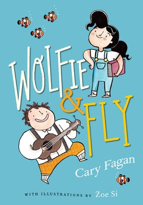Cover Image for Wolfie and Fly -- Cary Fagan, Paperback