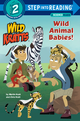 Cover Image for Wild Animal Babies! (Wild Kratts) -- Chris Kratt, Paperback