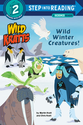 Cover Image for Wild Winter Creatures! (Wild Kratts) -- Chris Kratt, Paperback