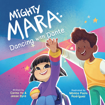Cover Image for Mighty Mara 2: Dancing with Dante -- Carina Ho, Hardcover