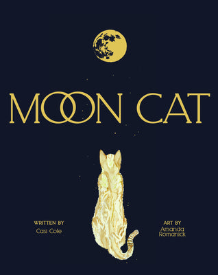 Cover Image for Moon Cat -- Casi Cole, Hardcover