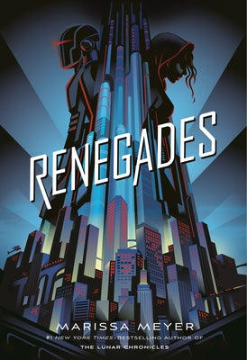 Cover Image for Renegades -- Marissa Meyer, Hardcover
