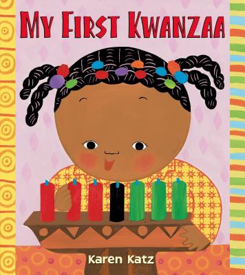 Cover Image for My First Kwanzaa -- Karen Katz, Paperback