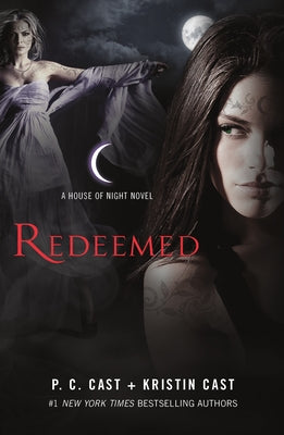 Cover Image for Redeemed: A House of Night Novel -- P. C. Cast, Paperback