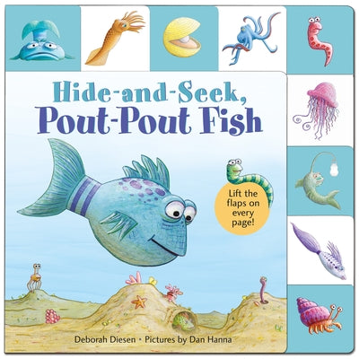 Cover Image for Lift-The-Flap Tab: Hide-And-Seek, Pout-Pout Fish -- Deborah Diesen, Board Books