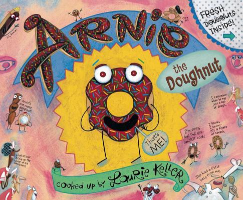 Cover Image for Arnie, the Doughnut -- Laurie Keller, Paperback