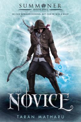 Cover Image for The Novice -- Taran Matharu, Paperback