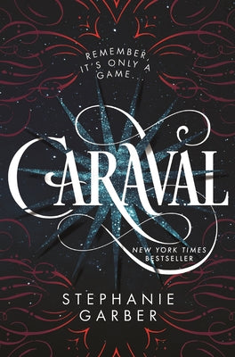 Cover Image for Caraval -- Stephanie Garber, Hardcover