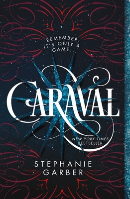 Cover Image for Caraval -- Stephanie Garber, Paperback