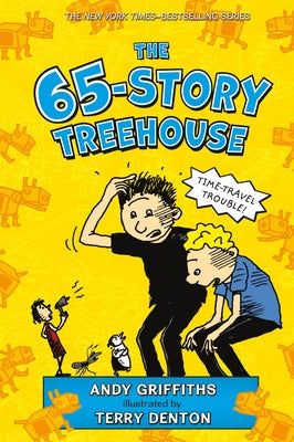 Cover Image for The 65-Story Treehouse: Time Travel Trouble! -- Andy Griffiths, Hardcover