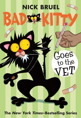 Cover Image for Bad Kitty Goes to the Vet (Paperback Black-And-White Edition) -- Nick Bruel, Paperback