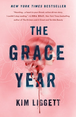 Cover Image for The Grace Year -- Kim Liggett, Hardcover