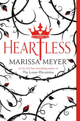 Cover Image for Heartless -- Marissa Meyer, Paperback