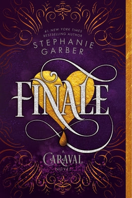 Cover Image for Finale: A Caraval Novel -- Stephanie Garber, Paperback