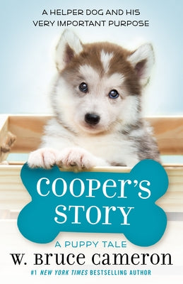 Cover Image for Cooper's Story: A Puppy Tale -- W. Bruce Cameron, Hardcover