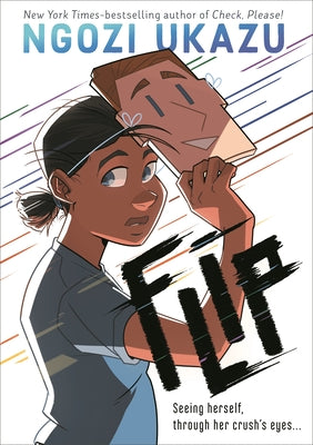 Cover Image for Flip: A Graphic Novel -- Ngozi Ukazu, Hardcover