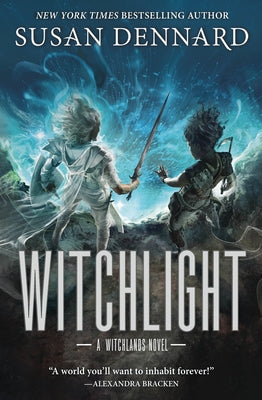 Cover Image for Witchlight: A Witchlands Novel -- Susan Dennard, Hardcover