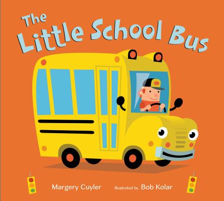Cover Image for The Little School Bus -- Margery Cuyler, Board Books