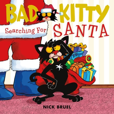 Cover Image for Bad Kitty: Searching for Santa -- Nick Bruel, Hardcover