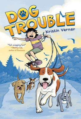 Cover Image for Dog Trouble -- Kristin Varner, Paperback