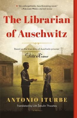 Cover Image for The Librarian of Auschwitz (Special Edition) -- Antonio Iturbe, Paperback