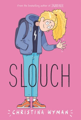 Cover Image for Slouch -- Christina Wyman, Paperback