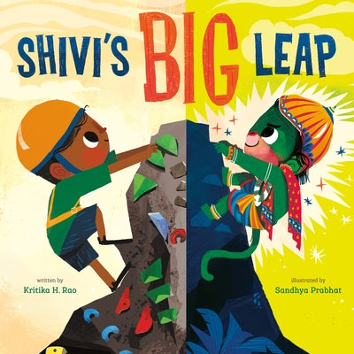 Cover Image for Shivi's Big Leap -- Kritika H. Rao, Hardcover