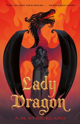Cover Image for Lady Dragon -- A. M. Strickland, Hardcover