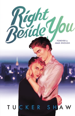 Cover Image for Right Beside You -- Tucker Shaw, Hardcover