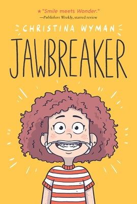 Cover Image for Jawbreaker -- Christina Wyman, Paperback