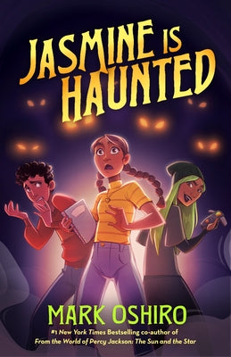Jasmine Is Haunted -- Mark Oshiro, Hardcover
