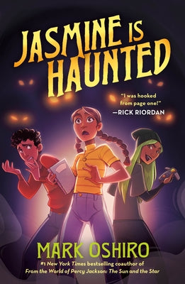 Cover Image for Jasmine Is Haunted -- Mark Oshiro, Paperback